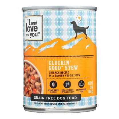 I and Love and You Cluckin? Good Stew - Wet Food - Case of 12 - 13 oz.