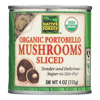 Native Forest Organic Sliced Portobello - Mushrooms - Case of 12 - 4 oz.