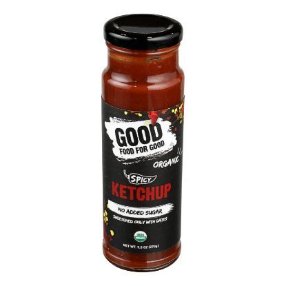 Good Food For Good - Ketchup Spicy - Case of 6-9.5 OZ