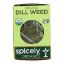 Spicely Organics - Organic Dill Weed - Case of 6 - 0.1 oz.